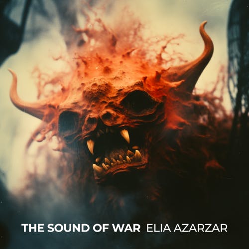 The Sound of War