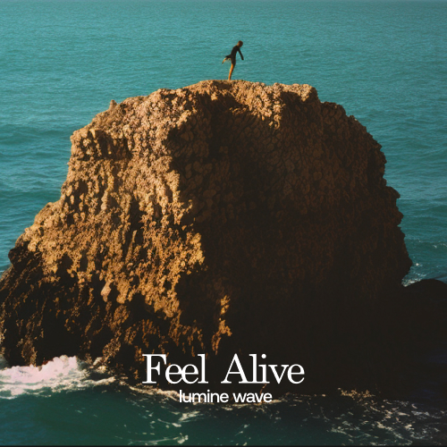 Feel Alive