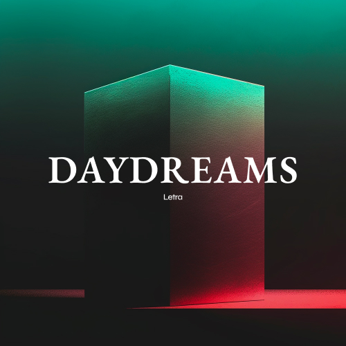 Daydreams