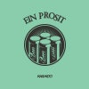 Ein Prosit album cover Ein Prosit album cover