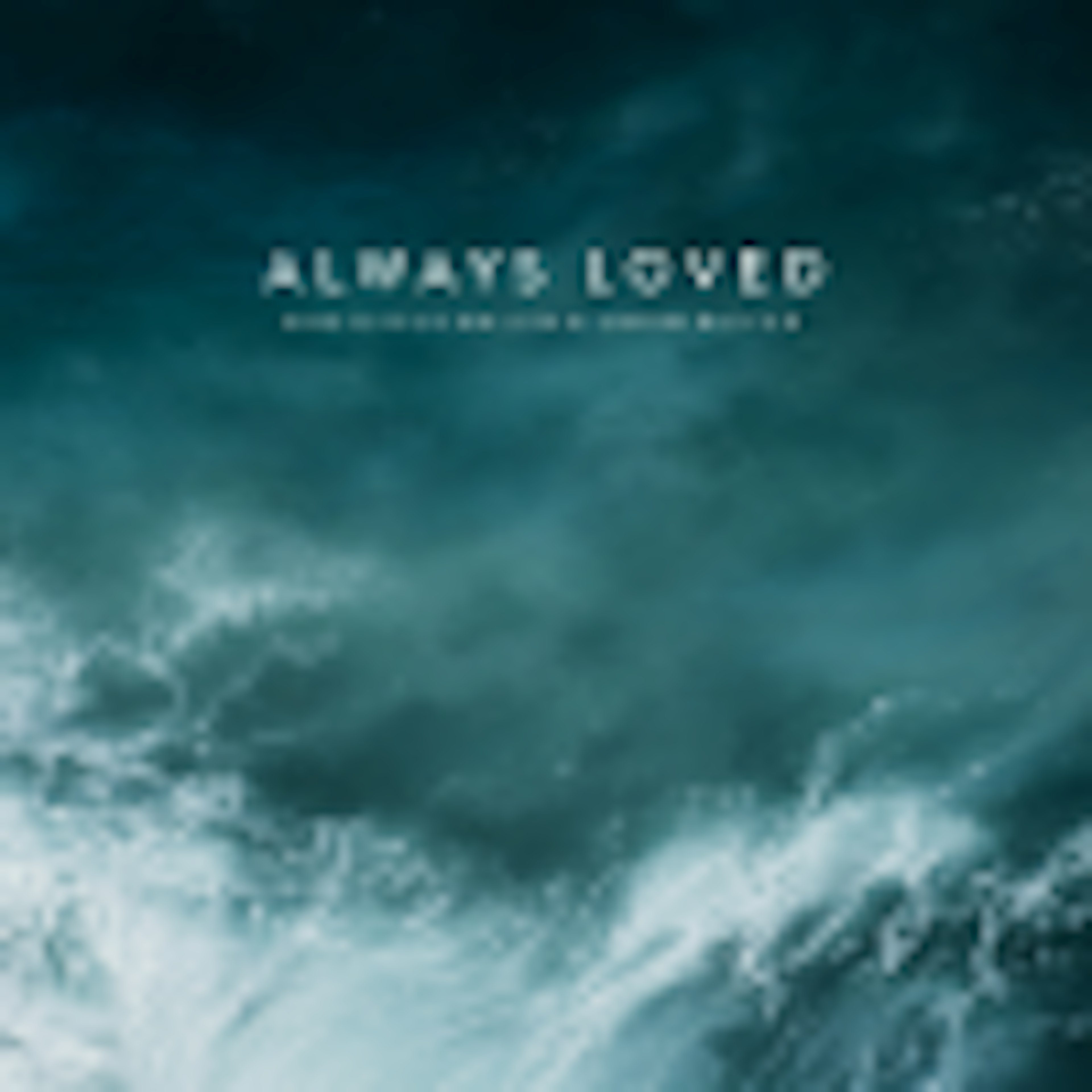 Always Loved (feat. Kristoffer Wallin) album cover Always Loved (feat. Kristoffer Wallin) album cover