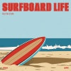 Surfboard Life album cover Surfboard Life album cover