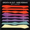 Breath In Out - Nsee Remake album cover Breath In Out - Nsee Remake album cover