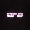 Give Me One More Time album cover Give Me One More Time album cover