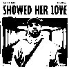 Showed Her Love album cover Showed Her Love album cover