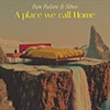 A Place We Call Home album cover A Place We Call Home album cover