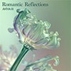 Romantic Reflections album cover Romantic Reflections album cover