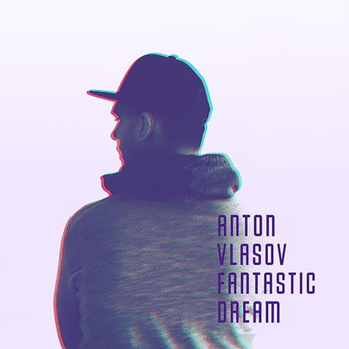 Fantastic Dream