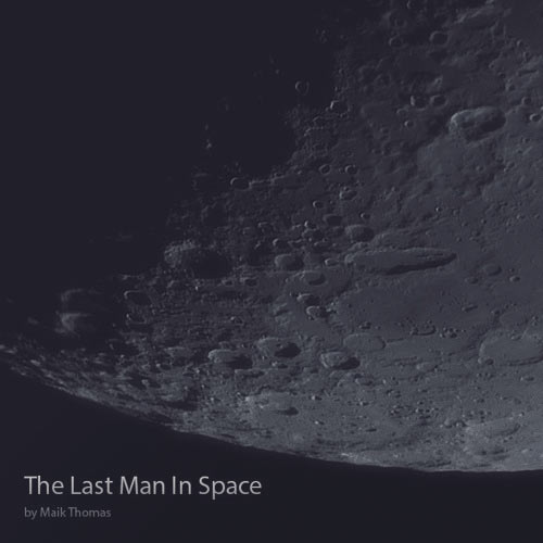 The Last Man in Space