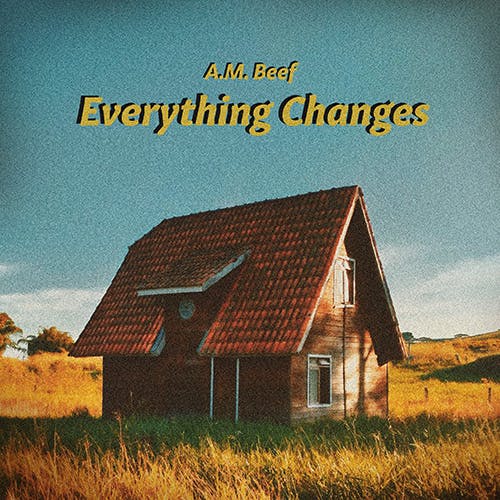 Everything Changes