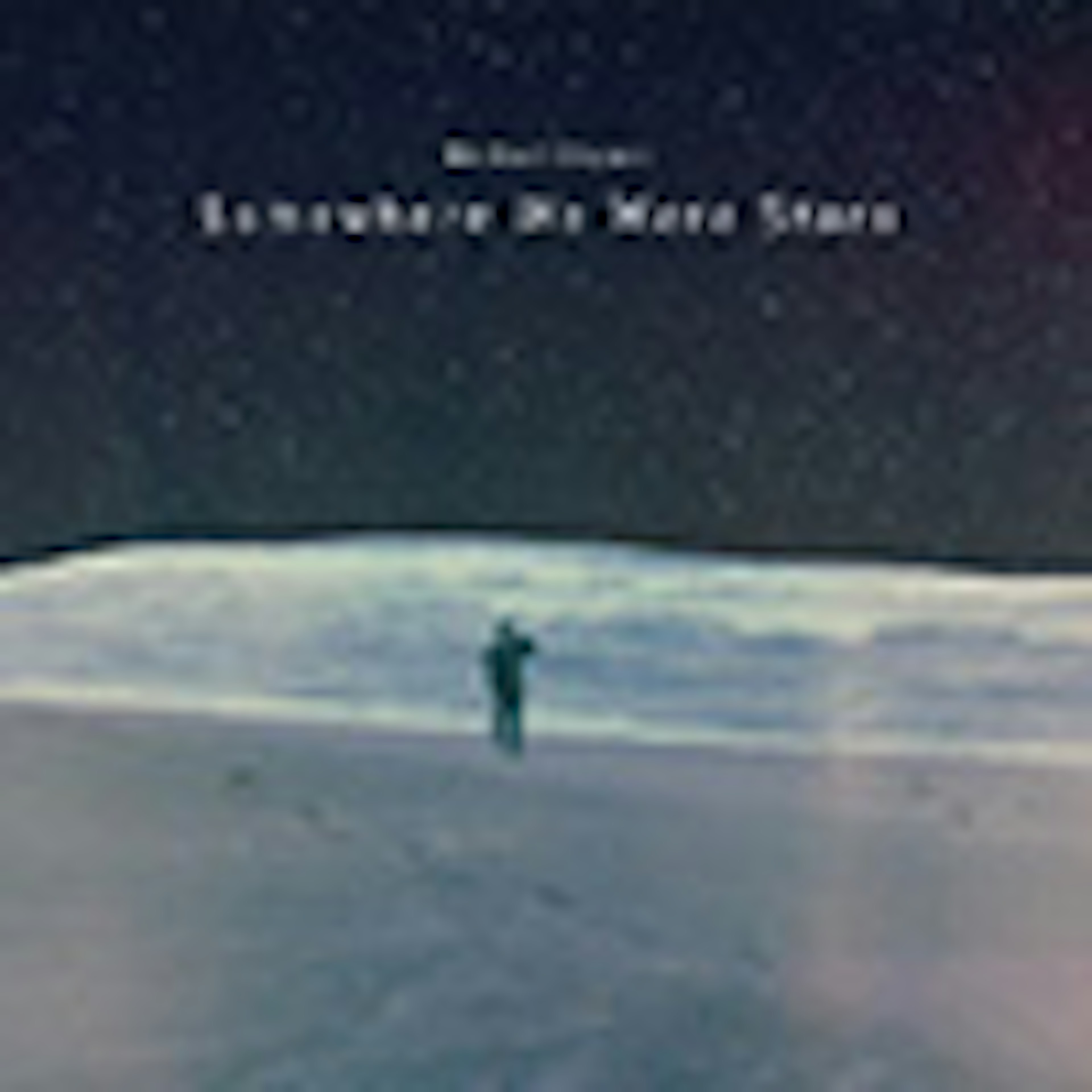 Somewhere We Were Stars album cover