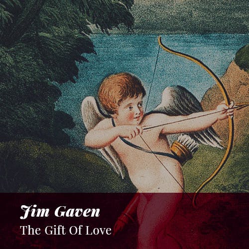 The Gift of Love