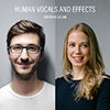 Human Vocals and Effects album cover Human Vocals and Effects album cover