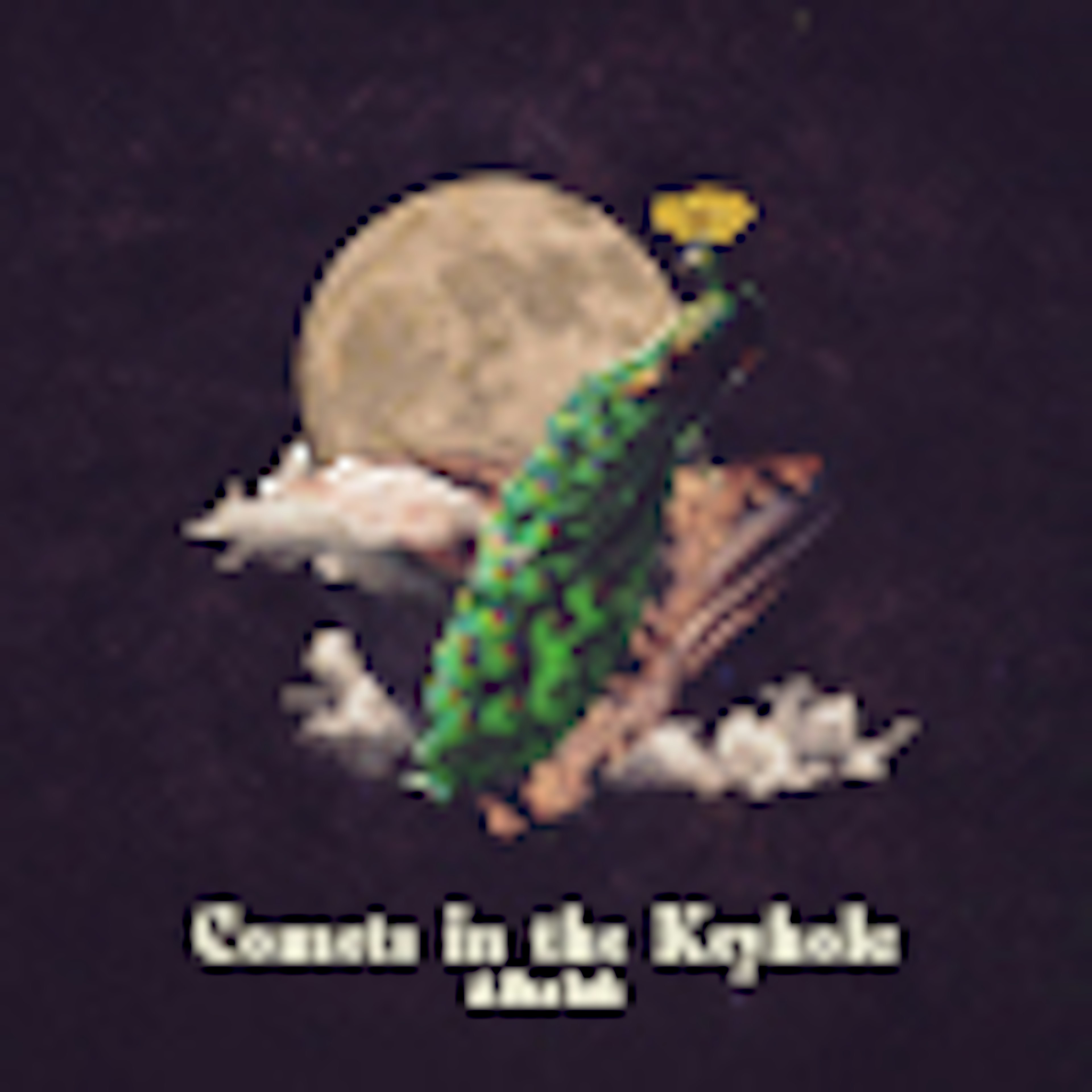 Comets in the Keyhole album cover