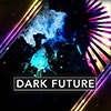 Dark Future album cover Dark Future album cover