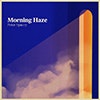Morning Haze album cover Morning Haze album cover
