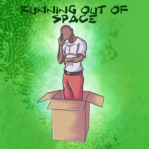 Running out of Space