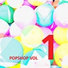 Popshop Vol. 1 album cover Popshop Vol. 1 album cover