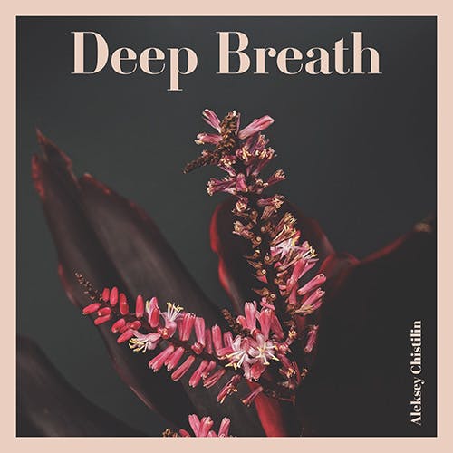 Deep Breath