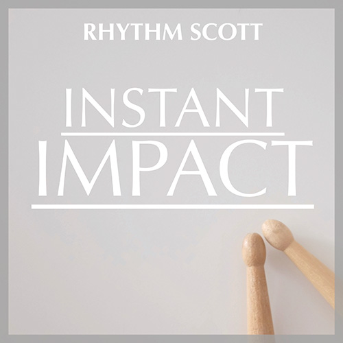 Instant Impact