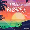 Found in Paradise album cover Found in Paradise album cover