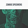 Zombie Specimens album cover Zombie Specimens album cover