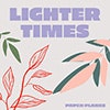 Lighter Times album cover Lighter Times album cover