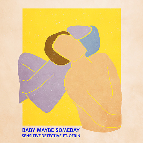 Baby Maybe Someday