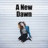 A New Dawn album cover A New Dawn album cover