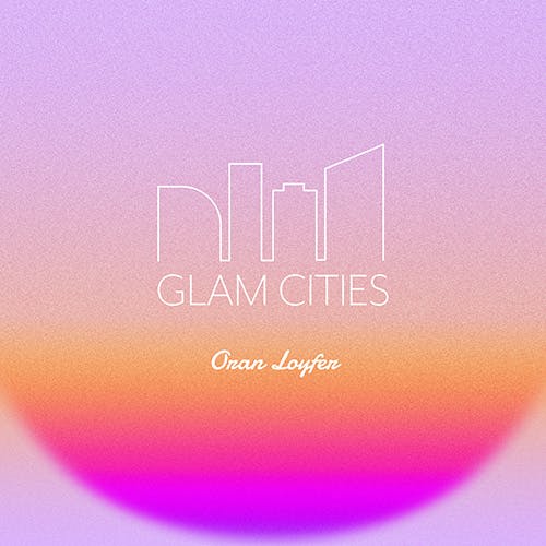 Glam Cities