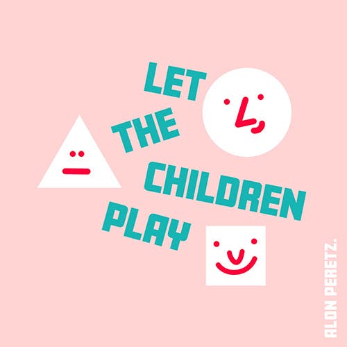 Let the Children Play