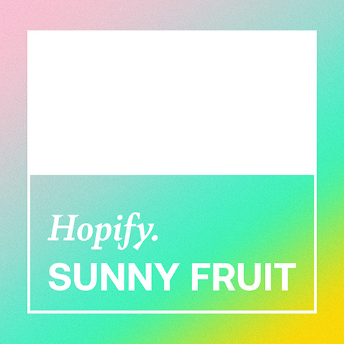 Hopify