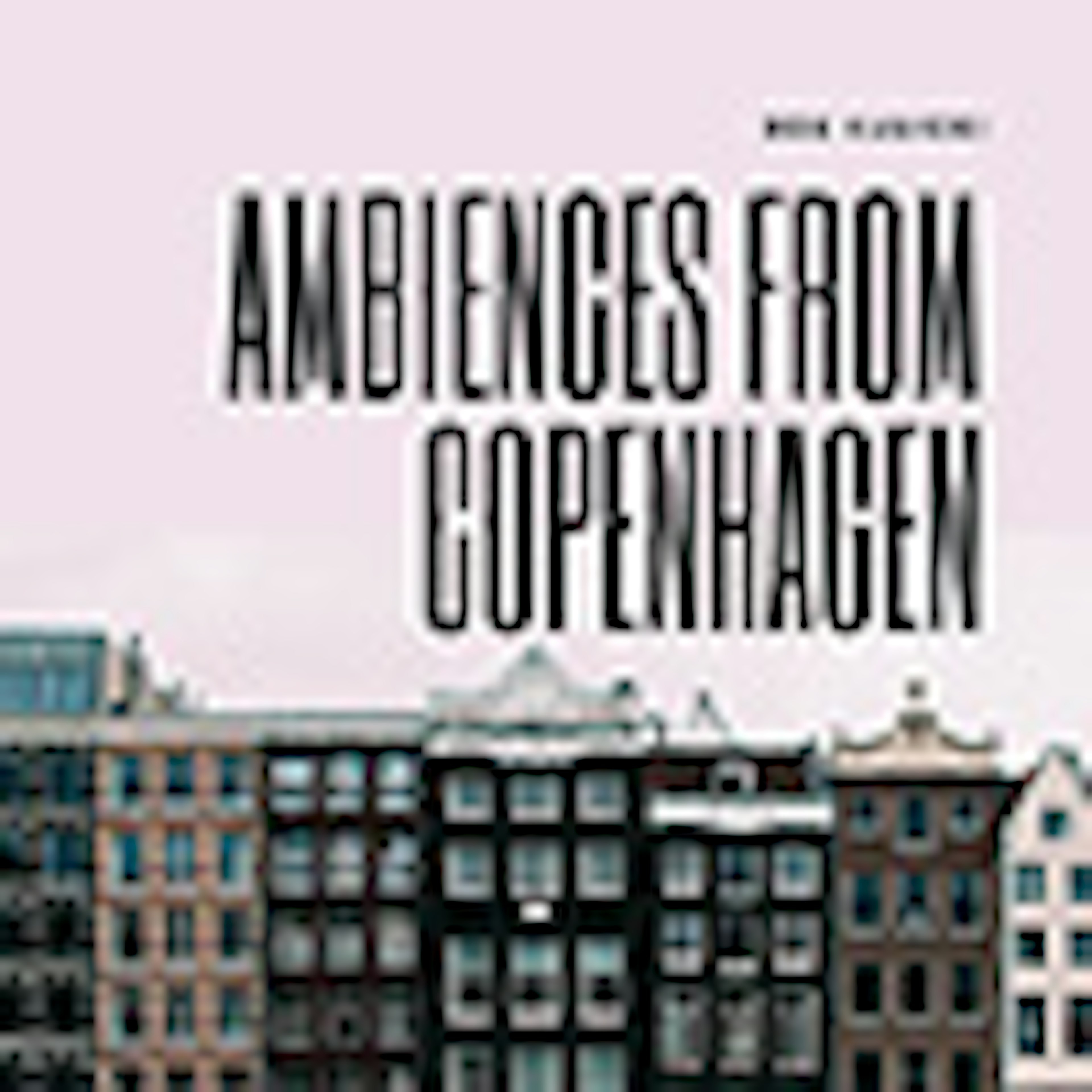 Ambiences from Copenhagen album cover