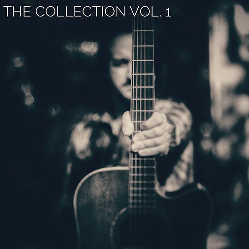 The Collection Vol. 1