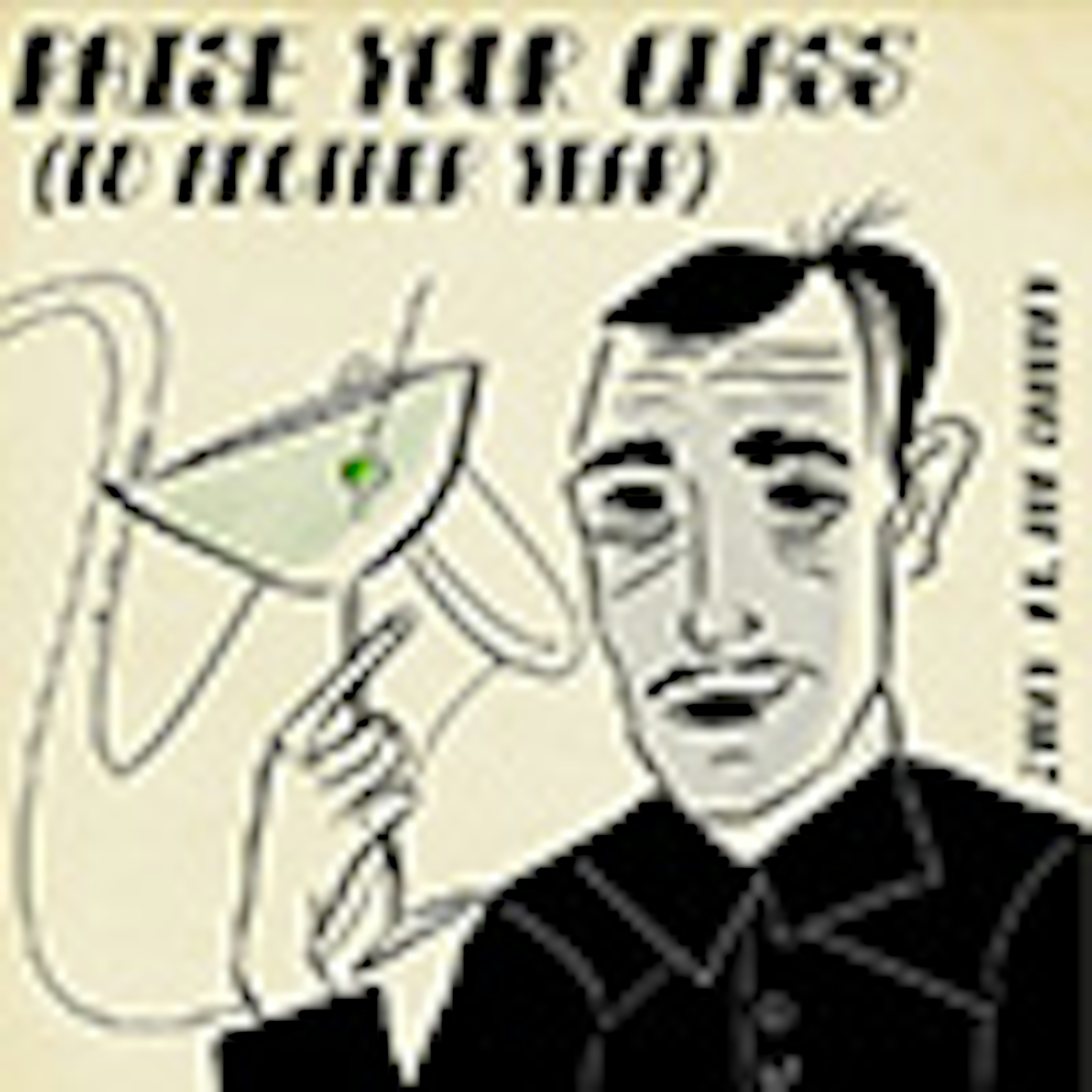 Raise Your Glass (To Another Year) album cover