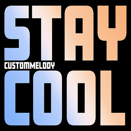 Stay Cool