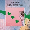 Bad Feeling album cover Bad Feeling album cover