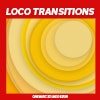 Loco Transitions album cover Loco Transitions album cover