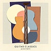 Guitar Classics album cover Guitar Classics album cover