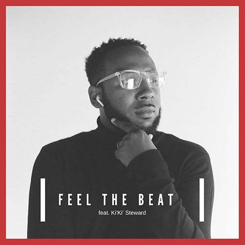 Feel the Beat (feat. Ki'Ki Steward)