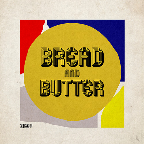 Bread and Butter