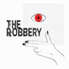 The Robbery album cover The Robbery album cover