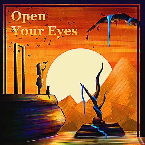 Open Your Eyes