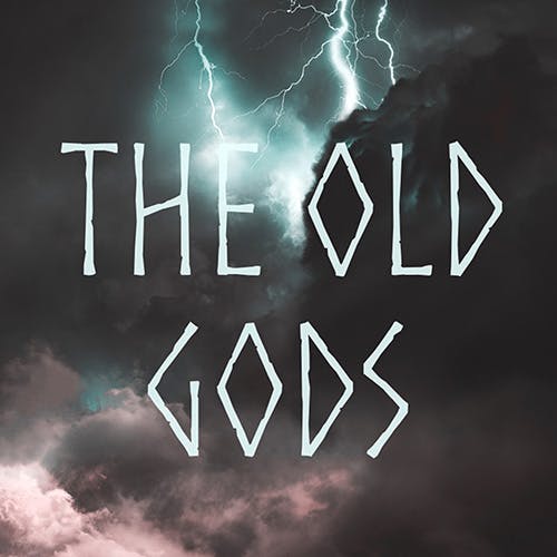 The Old Gods