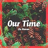 Our Time album cover Our Time album cover