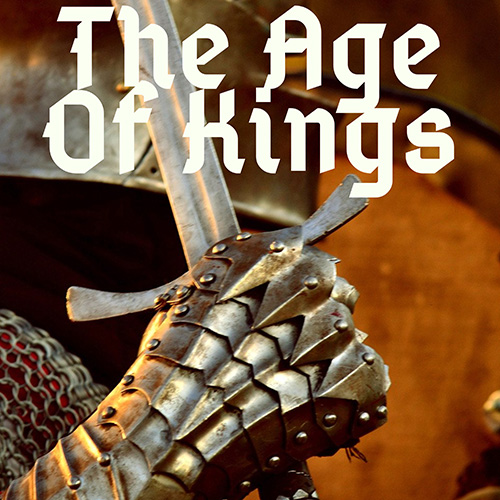 The Age of Kings