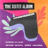 The Sextet Album album cover The Sextet Album album cover