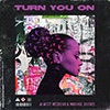 Turn You On album cover Turn You On album cover