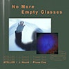 No More Empty Glasses album cover No More Empty Glasses album cover