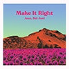 Make It Right album cover Make It Right album cover
